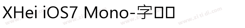 XHei iOS7 Mono字体转换
